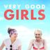 Very Good Girls – Die Liebe eines Sommers