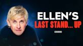 Ellen DeGeneres announces 'final' 27-date tour: 'Ellen's Last Stand... Up'