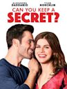 Can You Keep a Secret?