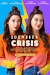 Identity Crisis | Family
