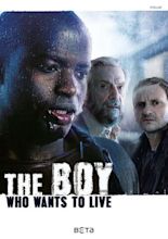 The Boy Who Wants to Live (2016)