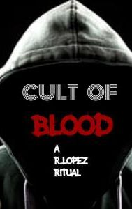 Cult of Blood | Comedy, Horror