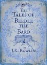 The Tales of Beedle the Bard (Hogwarts Library)