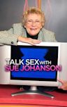 Talk Sex With Sue Johanson