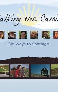 Walking the Camino: Six Ways to Santiago