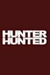 Hunter Hunted