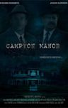 Campton Manor | Horror, Mystery, Thriller