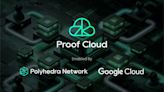 Polyhedra與谷歌雲達成合作，向全球開發者開放Proof Cloud服務 | 蕃新聞