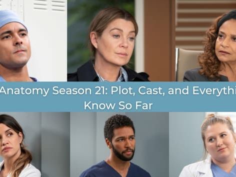 Grey's Anatomy Season 21: Everything We Know So Far