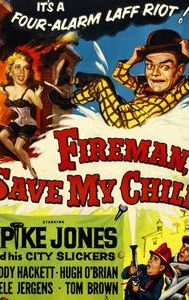 Fireman Save My Child (1954 film)