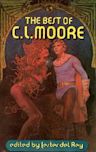 The Best of C. L. Moore