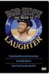 Bob Hope: The Road to Laughter