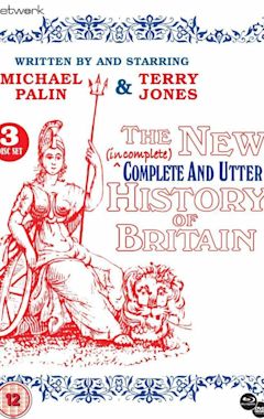 The Complete and Utter History of Britain