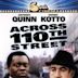 Across 110th Street