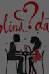 Blind Date