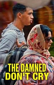 The Damned Don't Cry (2022 film)