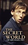 The Secret World of Michael Fry
