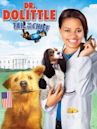 Dr. Dolittle: Tail to the Chief