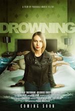 DROWNING: Watch The New Trailer Ahead The North American VOD Release