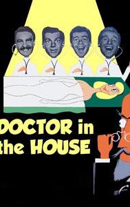 Doctor in the House