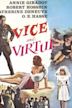 Vice and Virtue