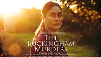 Kareena Kapoor's The Buckingham Murders by Hansal Mehta and Ekta Kapoor to release on September 13