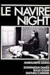 Le navire Night