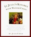 In Julia's Kitchen with Master Chefs