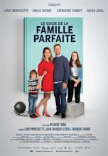 Le guide de la famille parfaite révèle enfin sa bande-annonce ...