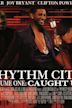 Rhythm City Volume One: Caught Up