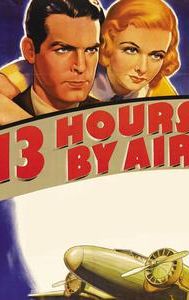 Thirteen Hours by Air