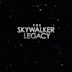 The Skywalker Legacy