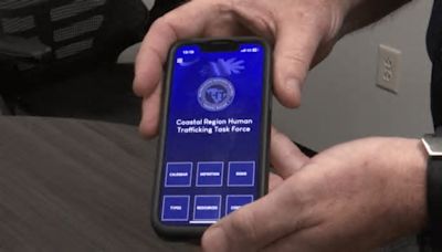 Coastal Region Human Trafficking Task Force releases new app to aid with reporting, response times