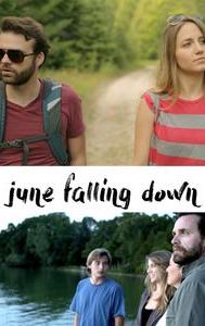 June Falling Down