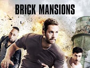 Brick Mansions