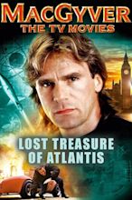 MacGyver: Lost Treasure of Atlantis (1994) — The Movie Database (TMDb)