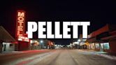 Pellett | Drama