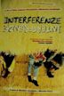 Interferenze