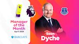 Dyche named Barclays Manager of the Month