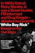 Cocaine - La vera storia di White Boy Rick