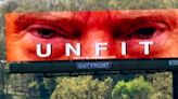 Donald Trump "unfit" billboards spring up in battleground state