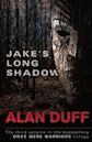 Jake's Long Shadow (Once Were Warriors, #3)