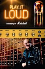 Play It Loud: The Story of Marshall (película 2014) - Tráiler. resumen ...