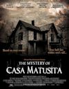 The Mystery of Casa Matusita - IMDb