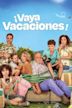 ¡Vaya vacaciones!