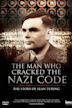 The Man Who Cracked the Nazi Code