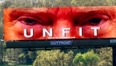 Donald Trump "unfit" billboards spring up in battleground state