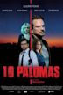 10 Palomas