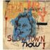 Slowtown Now!