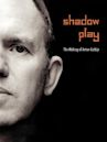 Shadow Play: The Making of Anton Corbijn